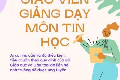 TRƯỜNG TH TRẦN QUỐC TOẢN CẦN HỢP ĐỒNG 01 GIÁO VIÊN GIẢNG DẠY MÔN TIN HỌC